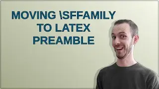 Moving \sffamily to latex preamble