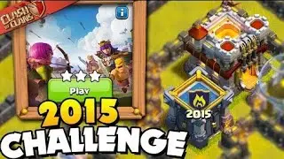 Coc | Clash Anniversary 2022 | Challenge-2015