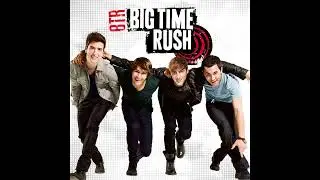 Big Time Rush - Big Night (