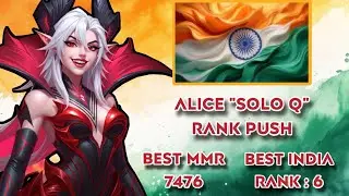 ALICE 7.4K MMR | ROAD TO GLOBAL RANK | IMMORTAL LOBBY