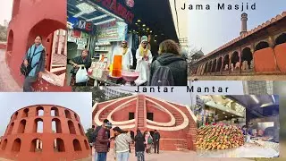 Jantar Mantar | Jama Masjid & Market | Train got cancelled at the end moment |