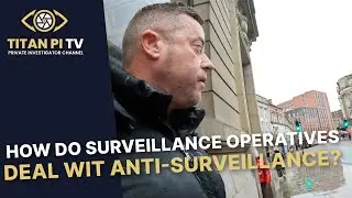 Как сотрудники служб слежки борются с противниками слежки?