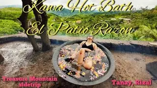 EL PATIO RAZON KAWA HOTBATH TANAY | CAMPING @ TREASURE MOUNTAIN 2020 || Rhailey's Travel Vlog