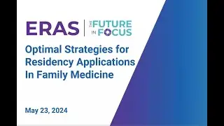Optimal Strategies for Your Residency Application with Focus on Family Medicine