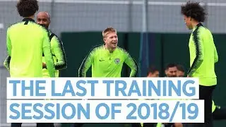 THE LAST TRAINING SESSION OF 2018/19 | PRE-FA CUP FINAL
