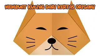 Membuat Kepala Kucing dari Kertas Origami #kreasiorigami 