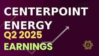 CenterPoint Energy CNP Q2 2025 Earnings Call