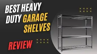 Top 5 Heavy Duty Garage Shelving!
