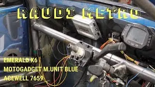RAUDI Metro Installing Emerald K6 ECU, Motogadget Munit Blue and Acewell 7659 Digital Dash