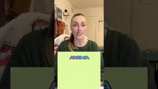 Anemia MedTerm Minute