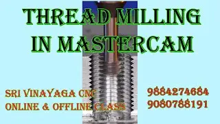 THREAD MILLING IN MASTERCAM - THREAD MILLING - THREAD MILLING PROGRAM