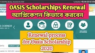 Renewal process for Oasis Scholarship 2020