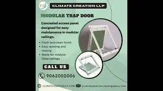 Hidden Access Made Easy: Modular Trap Door for False Ceilings | Climate Creation LLP