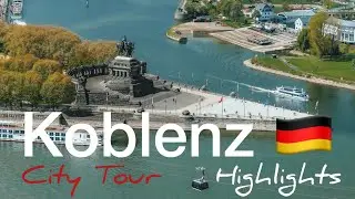 Koblenz City Tour Highlights Germany 🇩🇪- 4K