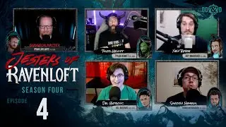 Jesters of Ravenloft - Episode 4.04 - The Herald of the Mists