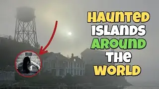 Haunted Islands Around the World l Paranormal Square #haunted #paranormal #ghost