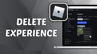 How to Delete An Experience on Roblox
