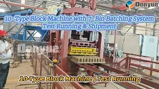 10 Type Block Machine with 7 Bin Batching System Test Running & Shipment