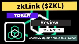What is zkLink (ZKL) Coin | Review About ZKL Token