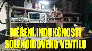 #21 - Měřen&iacute; indukčnosti (c&iacute;vky) solenoidov&eacute;ho ventilu