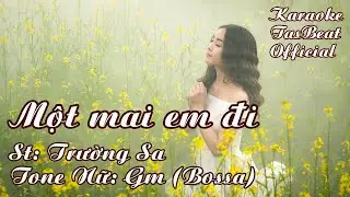 Karaoke Một Mai Em Đi (Bossa) Tone Nữ | TAS BEAT