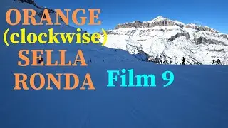 Sella Ronda Orange Clockwise,Film 9, 3 Portados, 11 Portados Red piste, 9 Carpazza, Salere Red piste