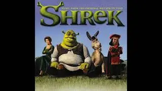 Shrek (2001) OST - Stay Home, Best Years Of Our Lives, Like Wow! & It Is You I Have Loved (PAL)