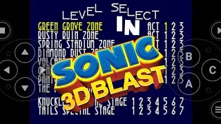 How To Get Level Select In Sonic 3D Blast