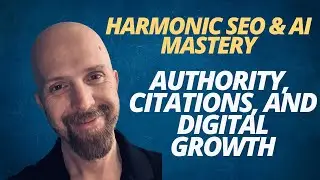 1528: Гармоничное SEO и мастерство использования ИИ &ndash; авторитет, цитирования и цифровой рост с Дж...