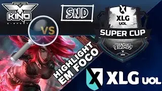 Highlight em Foco XLG SuperCup - Operation Kino vs SND
