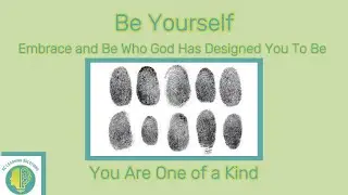 Be Yourself