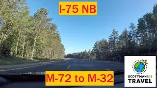 Driving with Scottman895: I-75 NB (M-72 to M-32)