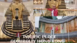 Pacific Place Shopping Mall, Admiralty Hong Kong