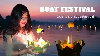 Kartik Purnima Boat Festival Vlog | Odisha&rsquo;s Unique Tradition | Spiritual Journey & Culture
