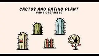Cactus and Man Eating Plant Game Characters