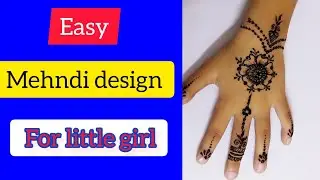 mehndi design for little girls, easy and simple mehndi design for beginners...