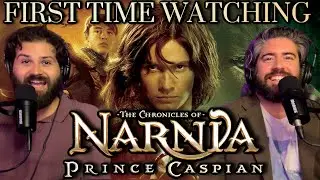 THE CHRONICLES OF NARNIA: PRINCE CASPIAN (2008) FIRST TIME WATCHING MOVIE REACTION AND COMMENTARY