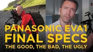 Panasonic EVA1 Final Specs