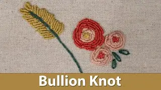 How to Sew a Bullion Knot