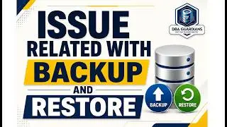 Issue Related With Backup & Restore in SQL Server   | Causes & Solutions | SQL DBA Course |