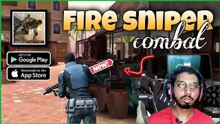 Fire sniper combat FPS 3D game gameplay for Android and iOS 2022