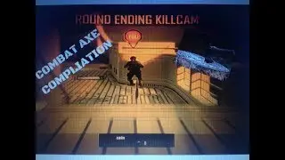 CALL OF DUTY | Black Ops 2 COMBAT AXE SHOTS COMPILATION!!