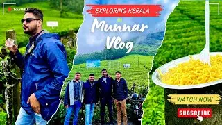 Munnar Vlog Part 1 | Morning Bike Ride, Tea Gardens, Maggie & Local Life in Kerala