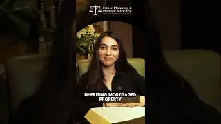 Inheriting Mortgaged Property 🏘️