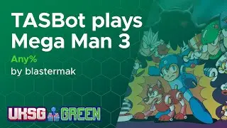 UKSG GREEN 2025 | TASBot играет в Mega Man 3 | Any% | blastermak | 30:24