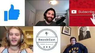 SmeshCast Ep 25: Dustin Porier vs Conor McGregor, Michael Chandler vs Dan Hooker, UFC 257 Reaction