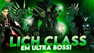 TESTANDO a Lich Class em TODOS os Ultras no AQW