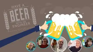 Have a Beer With an Engineer: Old-Timers Share 