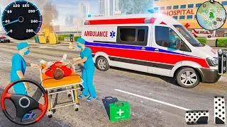 Ambulance City Rescue Simulator - 911 US Emergency Ambulance Driving 3D : Android Gameplay