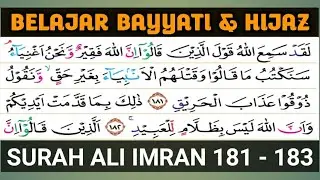 Belajar Bayyati & Hijaz pada Surah Ali imran Ayat 181 - 183 Mudah dan Cepat